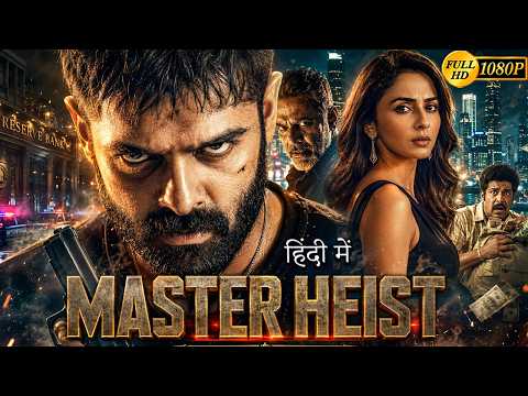 MASTER HEIST (2026) | Ram Pothineni | Hindi Dubbed South New Action Blockbuster | Full HD Movie