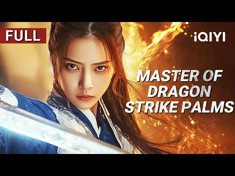 Master of Dragon-strike Palms | Martial Arts/Action/Drama | iQIYI Movie English
