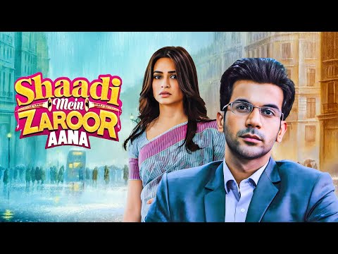 Mera Intkam Dekhegi – Shaadi Mein Zaroor Aana Full Movie With English Subtitle – Rajkumar Rao, Kriti