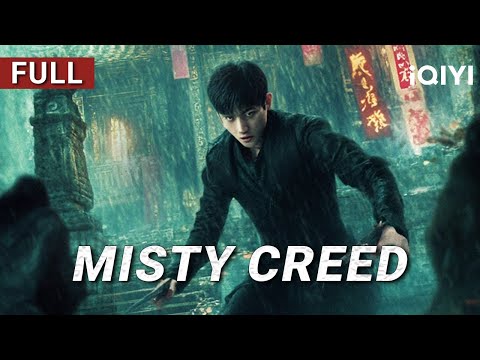 Misty Creed丨Action/Adventure/Fantasy | Chinese movie 2025 | iQIYI Movie English