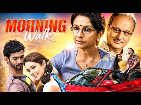 Morning Walk (2009) Full Movie With English Subtitle – Anupam Kher, Sharmila Tagore, Nargis Bagheri
