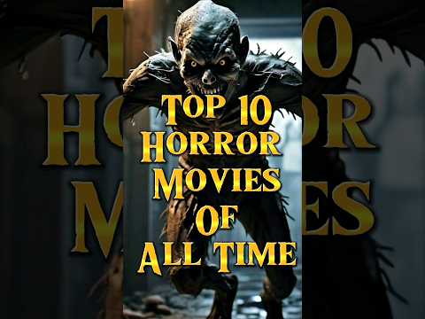 Most Horror Movies Of All Time #youtubeshorts #youtube #viral #shorts