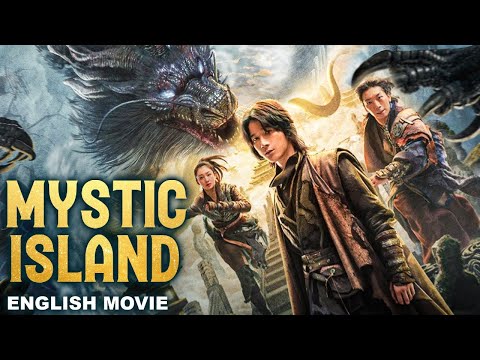 MYSTIC ISLAND – Hollywood English Movie | New Fantasy Action Full Movie In English | Chinese Movies