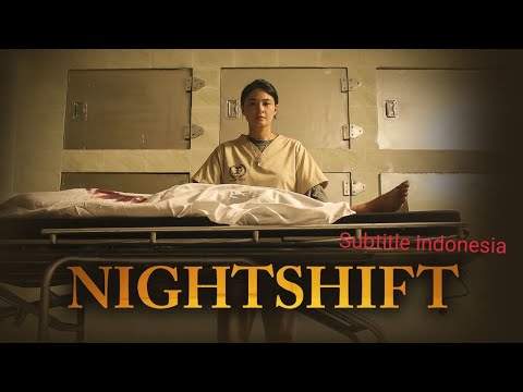 Nightshift (2020) TagMovie 720p Sub Indonesia
