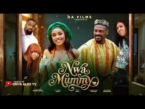 NWA MUMMY – ONYII ALEX, DANIEL ETIM,BLESSING ONWUKWE #NWAMUMMY #trending