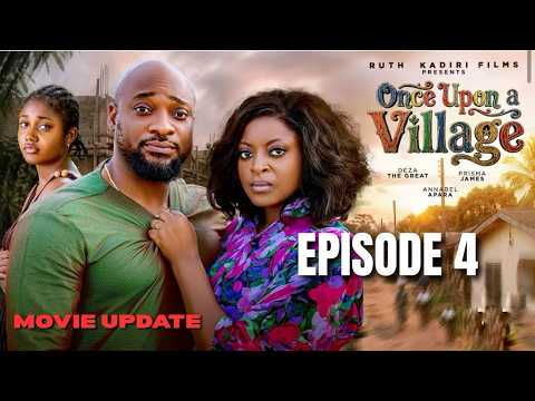 Once Upon A Village 4 – PRISMA JAMES,DEZA THE GREAT,ERONINI OSINACHI 2026 Nigerian Movie