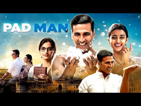 Pad Man – Superhit Hindi Movie With English Subtitles | Akshay Kumar, Radhika Apte & Sonam Kapoor