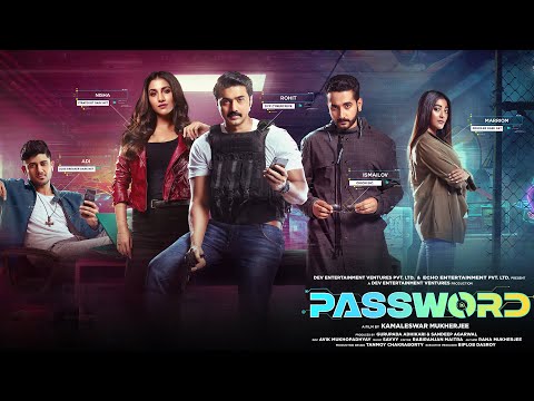 Password | Hindi Full Movies | Dev,Parambrata,Paoli Dam,Rukmini,Adrit Roy | Bollywood Dhamaka Movies