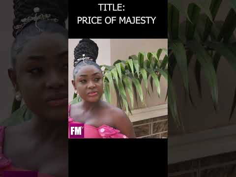 PRICE OF MAJESTY(FULL MOVIE)LIZZY GOLD, DESTINY ETIKO-2025 NOLLYWOOD MOVIES/2025 LATEST FULL MOVIES