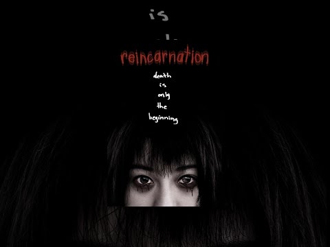 Reincarnation