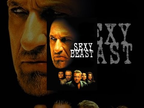 Sexy Beast