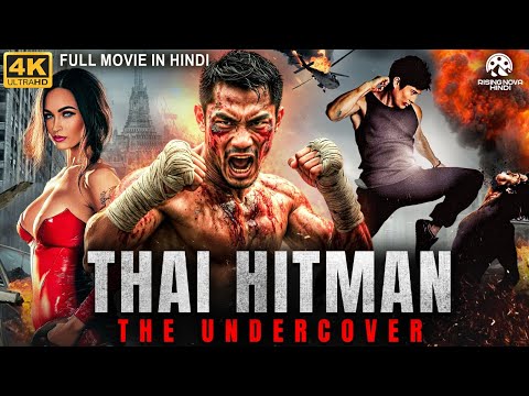 THAI HITMAN: THE UNDERCOVER – Full Hollywood Action Movie Hindi Dubbed | Brian | Hindi Action Movie