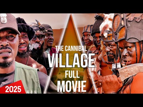 THE CANNIBAL VILLAGE FULL MOVIE 2025 | NOLLYWOOD | GHANA MOVIES| ACTION | SCARY|