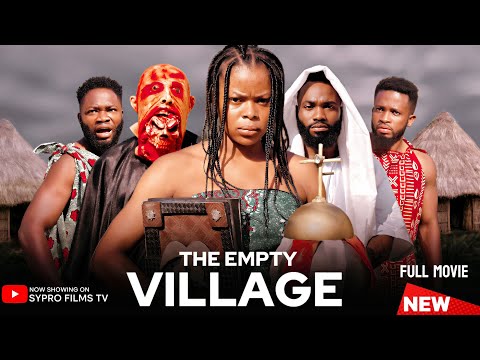 THE EMPTY VILLAGE | Latest African Movie 2025 | 2026 Nollywood| Ghana | Scary movie | Action