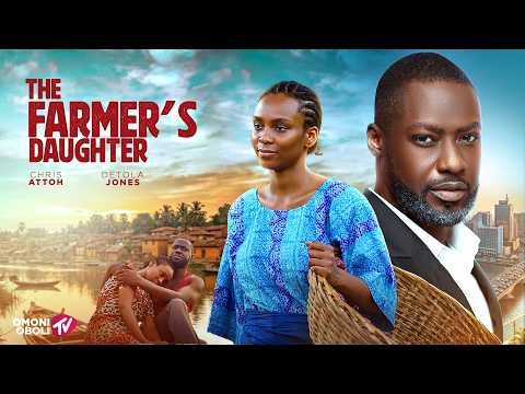 THE FARMER'S DAUGHTER – Nigerian Movies 2026 Latest Full Movies