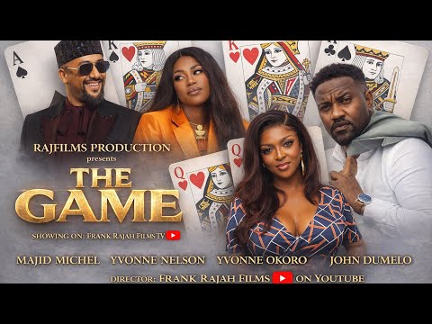 THE GAME   – Yvonne Nelson, Majid Michel, Yvonne Okoro, John Dumelo, Ebi Bright