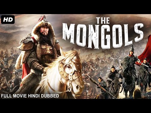 THE MONGOLS – Hollywood Movie Hindi Dubbed | T. Altanshagai, B. Amarcanihan | Hindi Action Movie