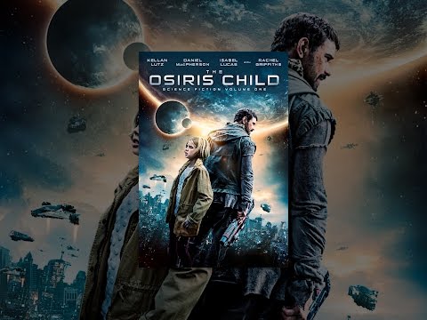 The Osiris Child: Science Fiction Volume One