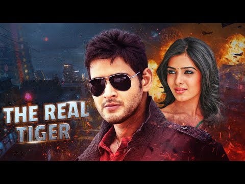 The Real Tiger (2011) – Hindi Dubbed Movie With English Subtitle – Mahesh Babu, Samantha Hit Movie