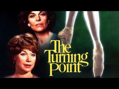 THE TURNING POINT Official Trailer (1977, Shirley MacLaine, Anne Bancroft, Herbert Ross)