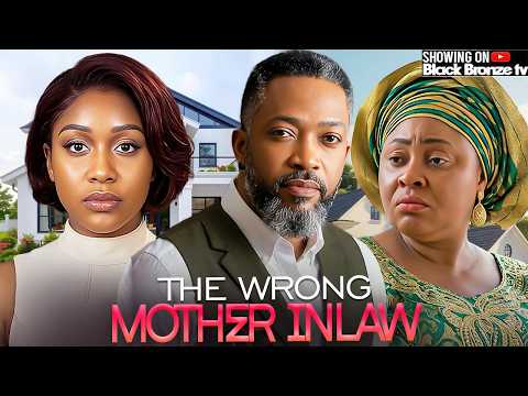 THE WRONG MOTHER INLAW -UCHE MONTANA/FREDERICK LEONARD/CHIOMA NWOSU/ – 2026 NOLLYWOOD LATEST MOVIES