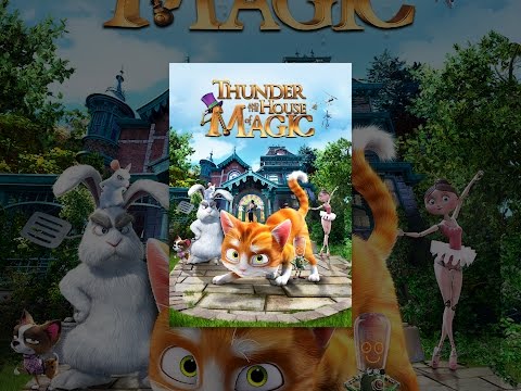 Thunder And The House Of Magic