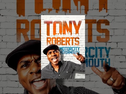Tony Roberts: Motorcity Motormouth