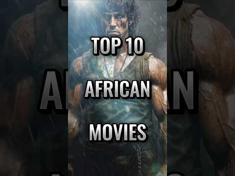 Top 10 African movies #shorts #african #top10