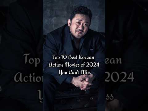 Top 10 Best Korean Action Movies of 2024 You Can't Miss
