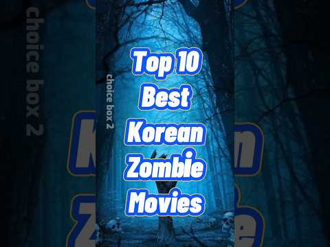Top 10 best Korean zombie movie 😍#allofusaredead #traintobusan #korean#movies#zombie