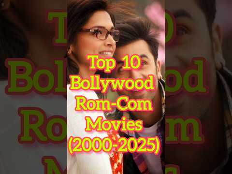 Top 10 Bollywood Rom-Com Movies #romcom #bollywood #shorts #top10 #ytshorts #cinema #movie #yt