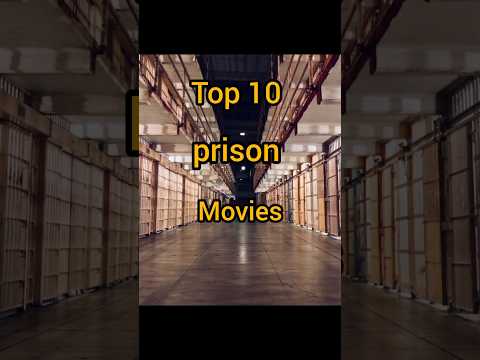 Top 10 prison movies.#holllywood #movies #bestmovies #shorts#viralvideo