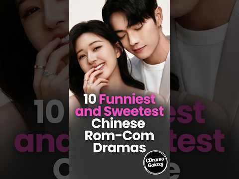 Top 10 Rom-Com Chinese Dramas 😍💕 #chinesedrama