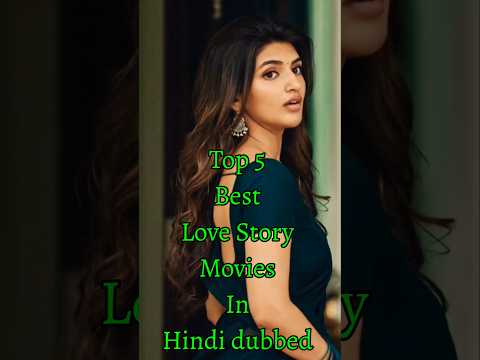 Top 5 best love story movies in hindi dubbed #2026​​ #love​​ #south​​ #movie​​ #tseries​​