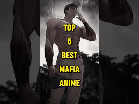 Top 5 Best Mafia Anime #anime #shorts #trending #manga #viral #mafia
