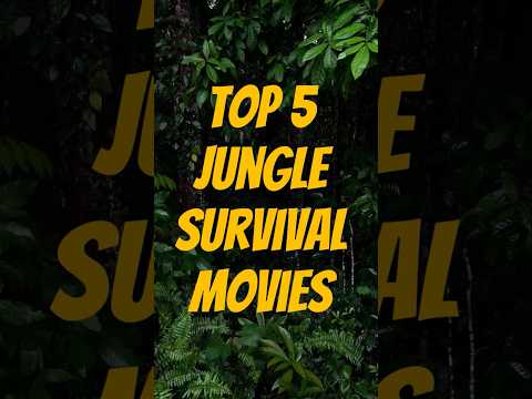 Top 5 Jungle Survival Movies #movie #film #survival #jungle #survivalmovies #hollywoodmovies