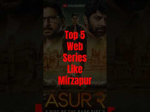Top 5 Series Like Mirzapur (Full Desi Crime Vibe 🎭🔫) #top5webseries  #mirzapur #shaliniarnot