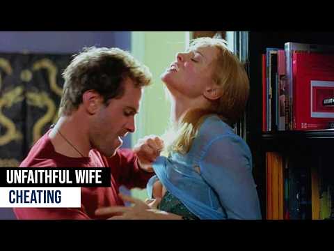 Top 5 Unfaithful Wife Infidelity Movies