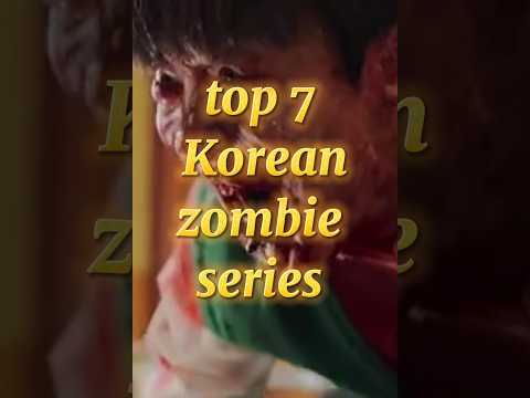 Top 7 Korean zombie series #zombie #kdrama #movie