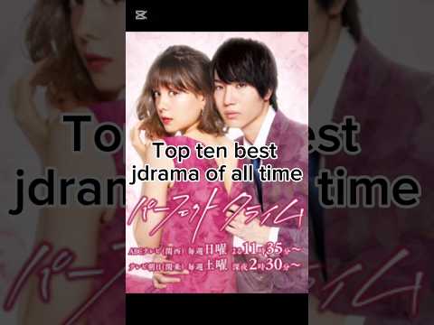 Top ten japanese drama of all time #jdrama #drama #romantic #love