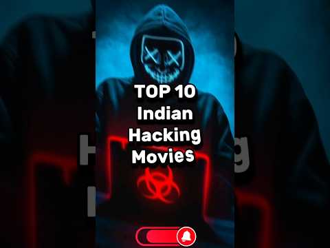 Top10🇮🇳Indian👨‍💻Hacking Movies#shots#fact#hacker#hacking#movie#shorts#facts#ytshorts#viral#top#top10