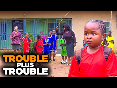 TROUBLE PLUS TROUBLE – Ebube Obio, Lizzy Gold, Victor Osuagwu latest nigerian movies 2025 full movie