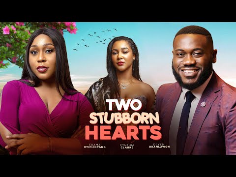 TWO STUBBORN HEARTS – Nigerian Movies 2026 Latest Full Movies