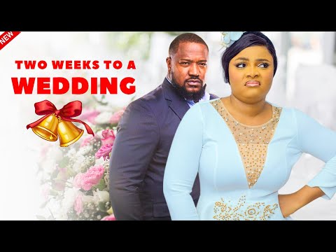 Two Weeks To A Wedding – New Nollywood movie with Bimbo Ademoye, Mofe Duncan.