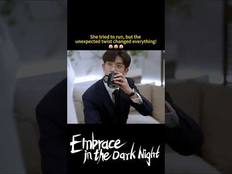 What happens next will shock you!๐ฅ | Embrace in the Dark Night | #youku #shorts #fyp