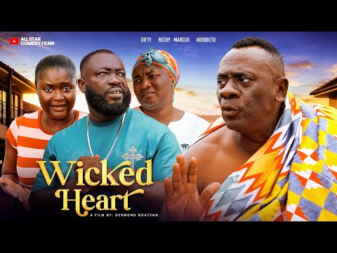 WICKED HEART PART 1 | AKROBETO, MARCUS, GIFTY, OSAA, MAA GIFTY,