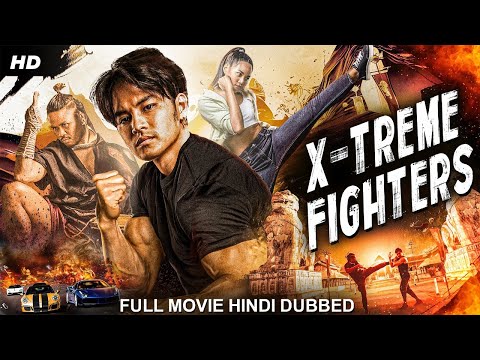 X-TREME FIGHTERS – Hollywood Movie Hindi Dubbed | Chaleeda Gilbert, Nichari | Chinese Action Movie