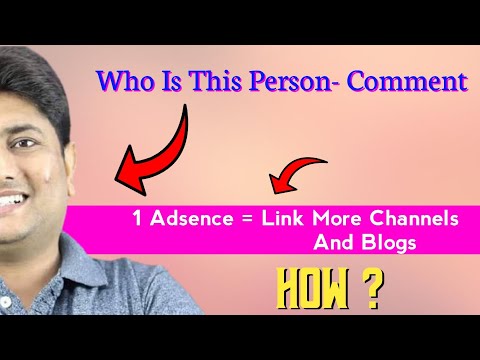 1 Adsence = More YouTube Channels & Blogs | Ek Adsense Account Se Kitne YouTube Channels Ko Link Kar