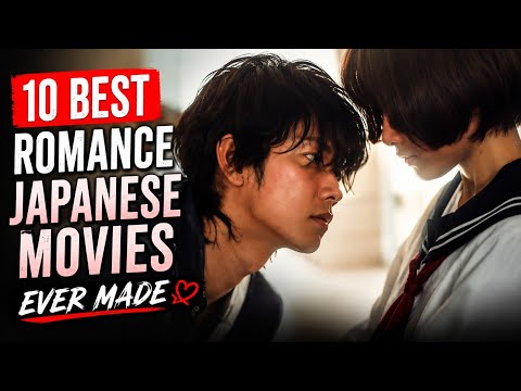 10 Best Romance Japanese Movies Ever Made