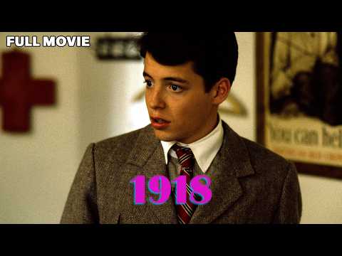 1918 | FULL MOVIE | Matthew Broderick | WWI War Drama